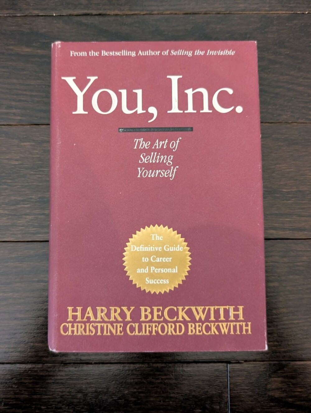 NWT You Inc. The Art Of Selling Yourself by Harry & Christine Beckwith, Book